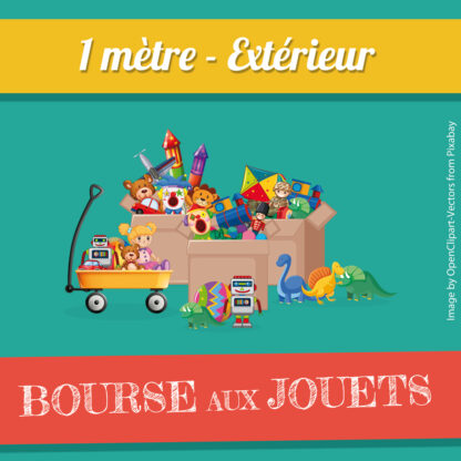 1 mètre à l'extérieur lors de la bourse aux jouets de l'amicale laïque.